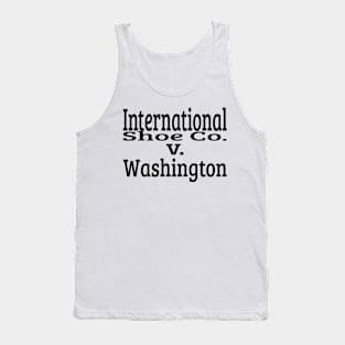 International Shoe Co. v. Washington Tank Top